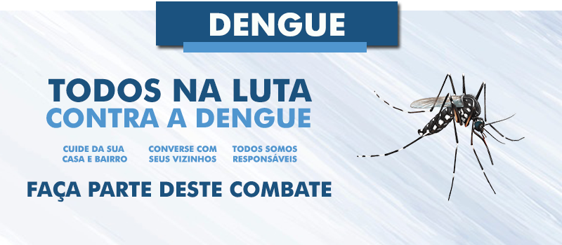 banner informativo todos contra a dengue faça parte deste combate